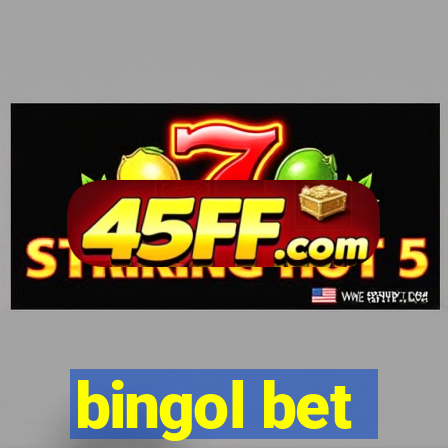 bingol bet
